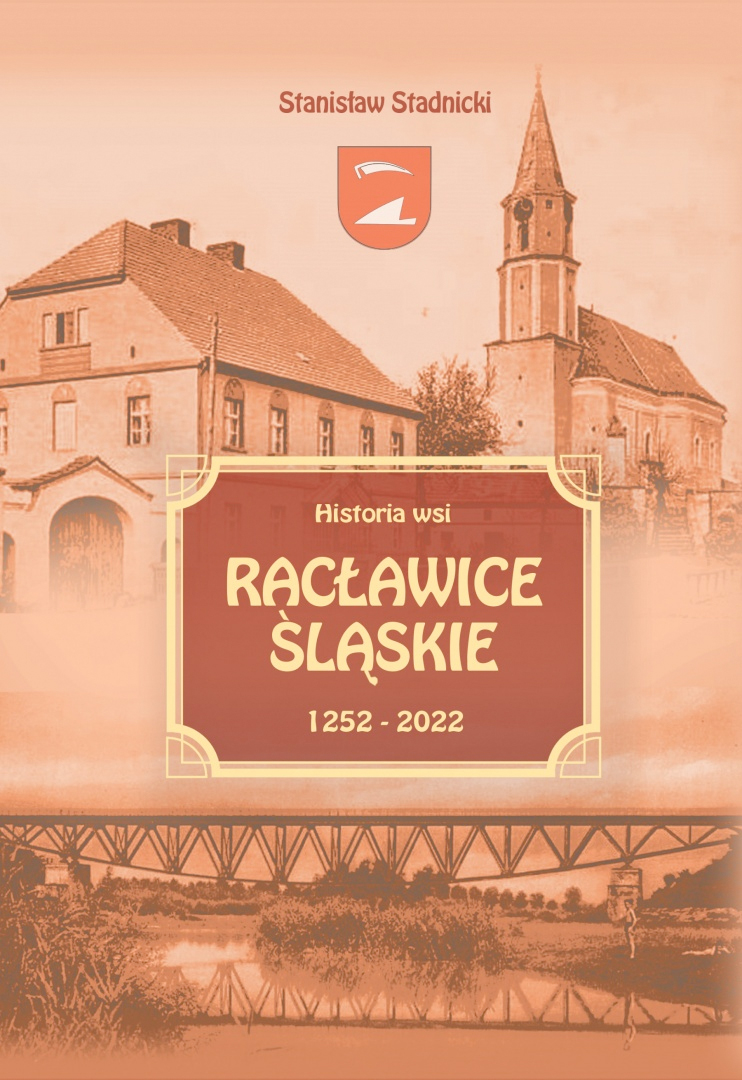 Okładka książki „Dzieje wsi Racławice Śląskie 1252-2022”